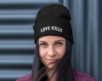 Love Kills Embroidered Beanie