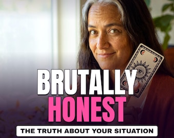 Brutally Honest Tarot Reading | No Sugarcoating | Draw Your Own 3 Cards | Truth About Your Situation | Same Hour PDF Reading