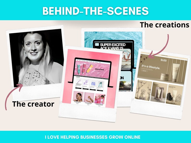 Peut inclure: Image promotionnelle avec le texte "BEHIND-THE-SCENES" et "The creations". Elle pr&eacute;sente une photo en noir et blanc d'une femme intitul&eacute;e "The creator" et trois maquettes de sites web. Le texte "I LOVE HELPING BUSINESSES GROW ONLINE" est en bas.