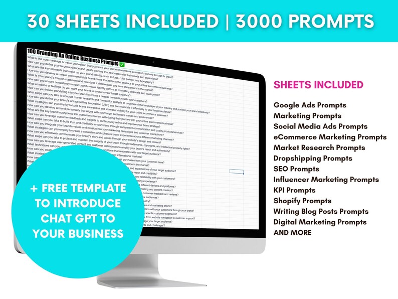 Peut inclure: Un &eacute;cran d'ordinateur affiche une feuille de calcul intitul&eacute;e "100 Branding An Online Business Prompts." Le texte comprend "30 FEUILLES INCLUSES | 3000 INVITES" et "+ MOD&Egrave;LE GRATUIT POUR INTRODUIRE CHAT GPT &Agrave; VOTRE ENTREPRISE." Une liste des invites incluses est &eacute;galement visible.