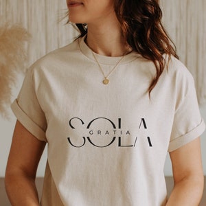 Sola Gratia Shirt, Five Solas, Grace Alone, 5 Solas, Protestant Christian, Semper Reformanda, Always Reforming, Faith Alone, Christ Alone
