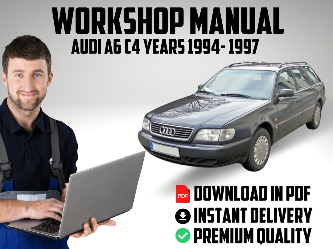 Official Factory Workshop Service Repair Car Fix Manual Audi A6 C4 / Typ 4A Model Years 1994 to ...