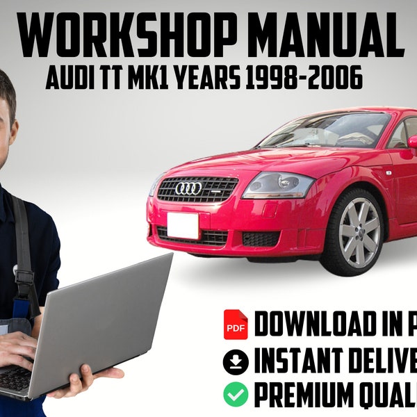 Offizielle Werkswerkstatt Service Reparatur Auto Fix Handbuch Audi TT Mk1 Typ 8N Modelljahre 1998 bis 2006 Reparaturanleitung herunterladen