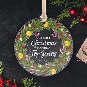 First Christmas Married Ornament | Personalized Acrylic Wedding Ornament | Newlywed Gift Mr & Mrs Christmas Ornament{Free Preview Available}