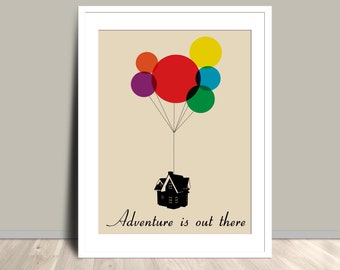 Up Inspired Minimalist Poster, Balloon House Flight, Adventure is out there Quote