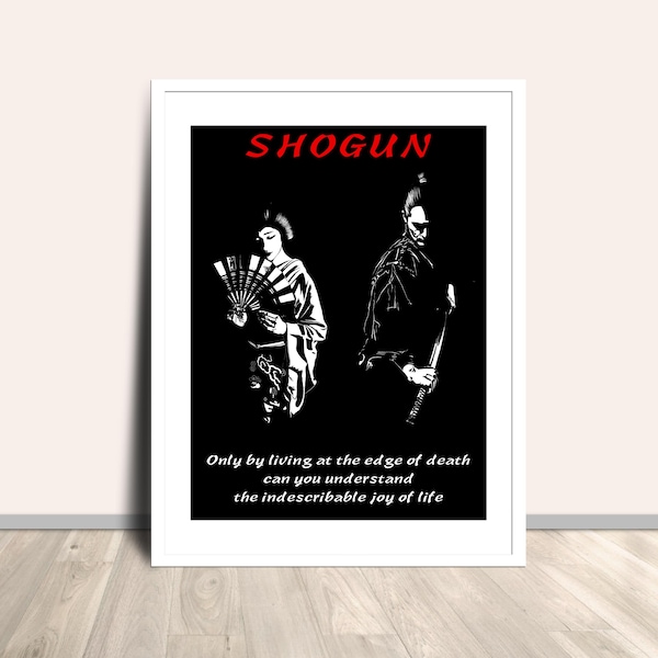 Rand van de dood, vreugde van het leven"-Shogun geïnspireerd Art Print, minimalistische Mariko & Anjin-san silhouet, James Clavell literaire poster leraar