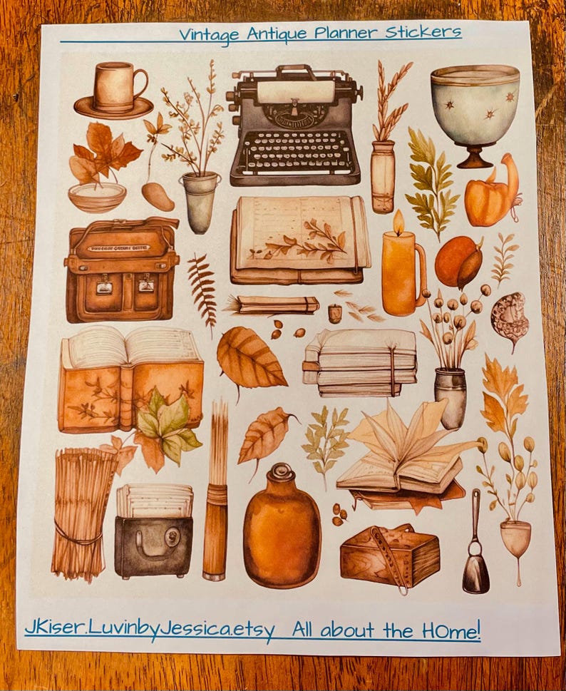 May include: A sticker sheet titled Vintage Antique Planner Stickers featuring illustrations of a typewriter, open books, a satchel, a candle, a glass bottle, dried plants, leaves, and a cup. The bottom text reads JKiser.LuvinbyJessica.etsy All about the HOme!