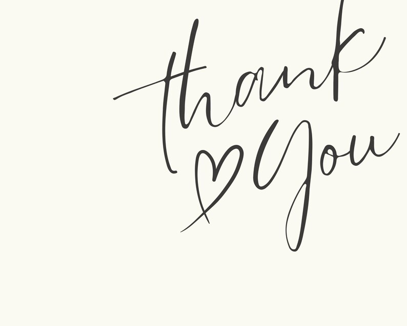 May include: A cream-coloured card featuring the words "thank you" in stylish black script. A heart shape is drawn beneath the word "thank". The design is simple and minimalist, ideal for expressing gratitude.