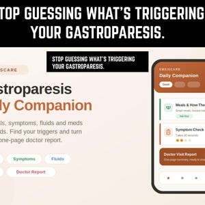 以下が含まれることがあります： Emeiscare Gastroparesis Daily Companionアプリのデジタルインターフェース。画面には「STOP GUESSING WHAT'S TRIGGERING YOUR GASTROPARESIS」というテキストが表示され、食事、症状、水分、薬を記録して医師への報告書を作成するオプションがあります。