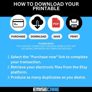 May include: A blue graphic with instructions on how to download a printable. The text includes steps for purchasing, downloading, saving, and printing. The image also contains the text "EMISECARE".