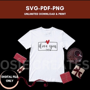 TE AMO PAPÁ Svg, PNG, Pdf, Citas Svg, Svg cotidiano, Camiseta positiva, Maestra Mamá Cricut Svg, Cricut Svg, Lindo Svg sarcasmo,