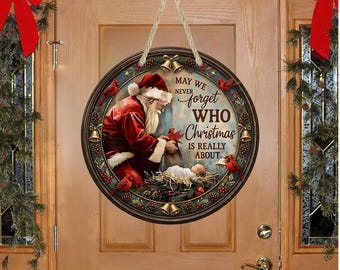 Christmas Is Really About Aluminum Door Sign: Door Decor, UV Protected