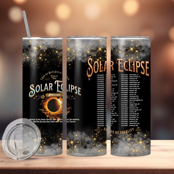 2024 Total Solar Eclipse With Cities & Times Stainless Steel Tumbler, Personalize it!