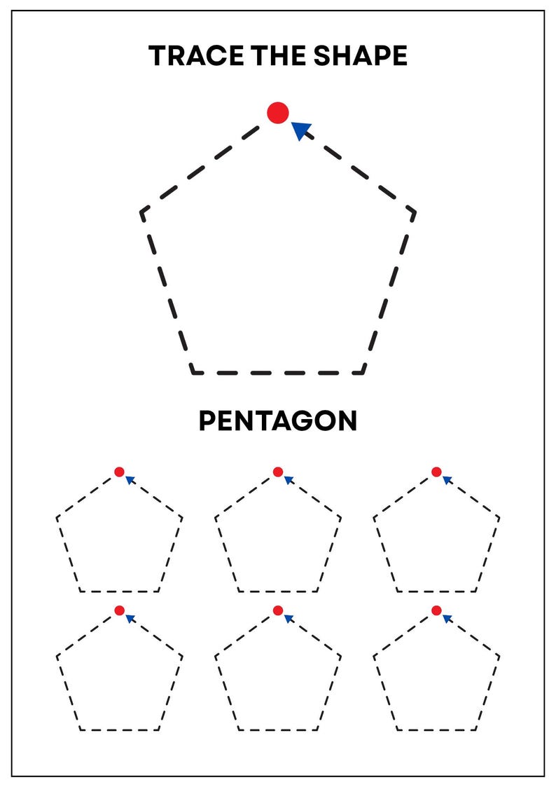 May include: A worksheet titled TRACE THE SHAPE featuring a large dashed pentagon outline with a red dot and blue arrow at the top vertex. Below the text PENTAGON, there are six smaller dashed pentagon outlines, each with a red dot and blue arrow.