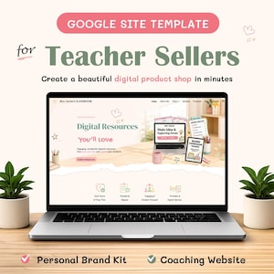 Może przedstawiać: Laptop wyświetla szablon strony internetowej dla nauczycieli. Na ekranie widnieje projekt strony internetowej z tekstem "Digital Resources You'll Love". Obraz zawiera tekst "Google Site Template" i "Create a beautiful digital product shop in minutes."