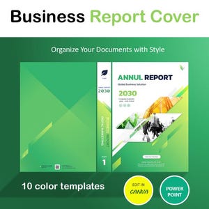 May include: A green and yellow business report cover template with the text "Annual Report 2030" and "Global Business Solutions". The template is designed with geometric shapes and a photo of people walking in a city.