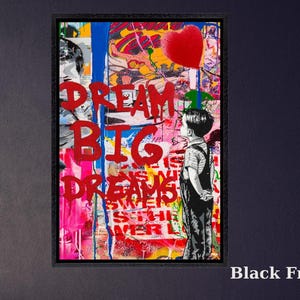 Banksy Dream Big Dreams Canvas Wall Art Graffiti Style Print Inspiring Street Art for Bedroom Office or Gift for Modern Decor Banksy gift