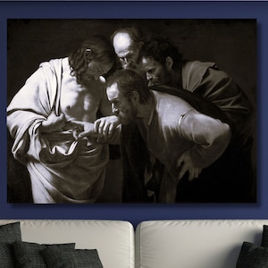 The Incredulity of Saint Thomas By Caravaggio Canvas Wall Art Caravaggio Reproduction Decor Art Exhibition Artwork gift Renaissance Wall Art