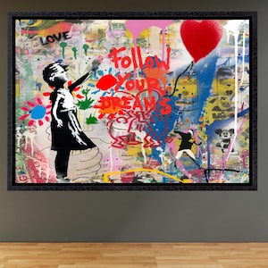 Banksy Design Canvas Wall Art, Follow your Dreams Abstract Art, Banksy Home Decor, Banksy Perfect Gift, Dining Room Decor, Ready to Hang
