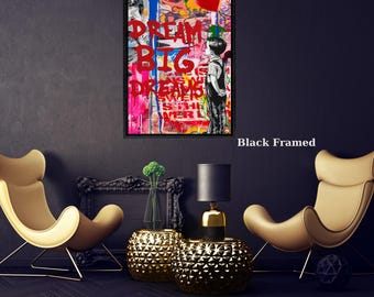 Banksy „Dream Big Dreams“ Leinwandbild im Graffiti-Stil – Inspirierende Street Art für Schlafzimmer, Büro oder als Geschenk für moderne Einrichtung.