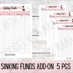 May include: A set of printable financial planning sheets with a pink and white design. The sheets include sections for tracking sinking funds, goals, and balances. The text "Sinking Funds" is displayed at the top of each sheet, along with the text "Sinking Funds Add-On 5 PGS".