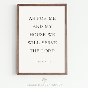 As for me and my house we will serve the lord Christian Wall Art | Joshua 24:15 Bible Verse Art | Scripture Faith Digital Download