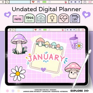 May include: A digital planner on a tablet with a pastel theme. The planner features mushroom illustrations, the word "January", and the text "Undated Digital Planner". The tablet is shown with a stylus.