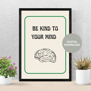 Retro Be Kind To Your Mind Poster | Digital Download |Mental Health Poster Download