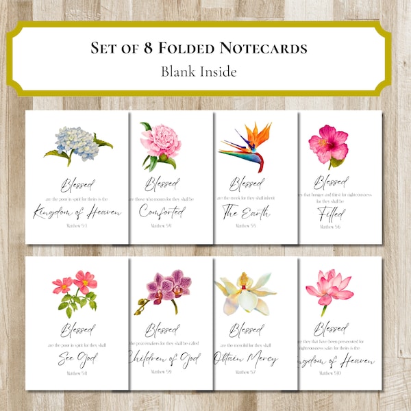 Beatitudes Greeting Cards | Set of 8 Bible Verse Folded Notecards | Custom Flower Artwork | Matthew 5:3-10 | Christian Gift