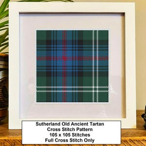 Sutherland Old Ancient Tartan Cross Stitch Pattern: Scottish Gifts (Digital Download)
