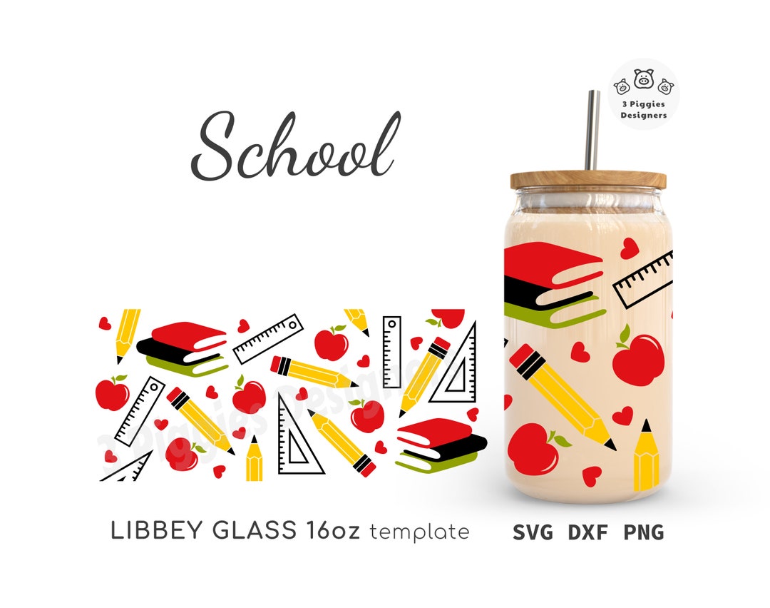 Teacher Libbey 16oz • Teach Love Inspire Can Glass Wrap for Cricut ...
