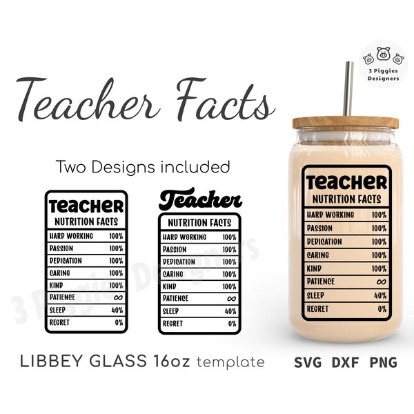 Teacher Nutrition Facts Libbey 16oz • Glass can wrap Svg Png Dxf for Cricut Silhouette