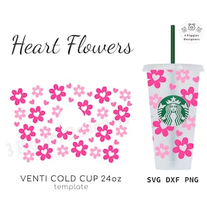 Herz Blumen 24 Unzen Venti Kalt • Gänseblümchen floral Starbucks Cup Valentinstag dxf svg png für Cricut Silhouette Instant Download