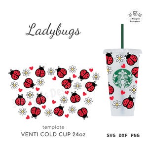 Ladybugs 24oz Venti Cold • Daisy and Hearts Starbucks Cup file svg wrap • png Sublimazione dxf Silhouette