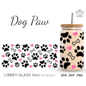 Hundepfoten Libbey 16oz • Puppy Mom Glasdose, Mama Dog für Cricut Silhouette. Sofortige Schnittdatei Download