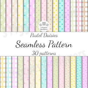Pode incluir: Uma coleção de 30 padrões pastel sem costura com desenhos de margaridas, bolinhas e xadrez. Os padrões são em cores suaves como rosa, amarelo e azul. O texto diz "Pastel Daisies Seamless Pattern" e "30 patterns".