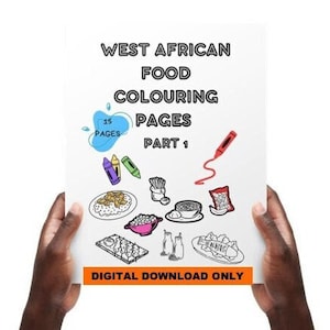 Può includere: Un download digitale di 15 pagine da colorare con cibo dell'Africa occidentale. La copertina mostra una varietà di piatti, tra cui fufu, riso jollof e banane fritte. Il testo sulla copertina recita "West African Food Coloring Pages Part 1".