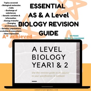 May include: A laptop computer screen displaying a digital study guide for A Level Biology, with the title "Essential AS & A Level Biology Revision Guide" and the subtitle "A Level Biology Year 1 & 2". The guide is 84 pages of text and diagrams. The text on the screen reads "Use this revision guide as an adjunct to your specification & textbook".