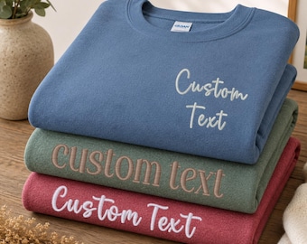 Personalized Gift For Dad, Custom Text Embroidered Sweatshirt