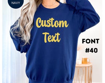 Custom Comfort Colors Sweatshirt