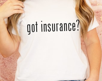 Insurance Shirt, Insurance Agent Tee, Insurance Agent Gift, Insurance Agent T-Shirt, Insurance Gift, Insurance Agent Gift Idea