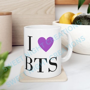 I Love BTS Mug, I Heart BTS Mug, OT7 Mugs, BTS Love Mug, Bts Merch, Bts Cup, Bts Army Birthday Gift, Bts Gift Mug, 11 Oz Mug
