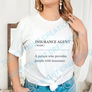 Insurance Shirt, Insurance Agent Tee, Insurance Agent Gift, Insurance Agent T-Shirt, Insurance Gift, Insurance Agent Gift Idea