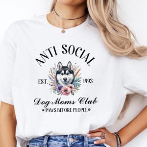 Anti Social Dog Moms Club Shirts, Funny Dog Mom Shirts, In my Dog Mom Era, Dog Lover Shirt, Dog Mama Shirt, Pet Lover Shirts, Dog Lover Gift