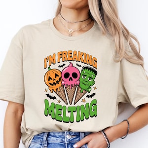 I&#39;m Freaking Melting Shirt, Halloween summer shirt, Summer vibes shirt, Spooky summer shirt, spooky ice cream shirt, Funny Halloween Shirt