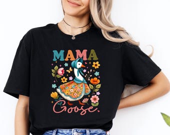 Floral Mama Goose Shirt, Funny Mom Shirt, Watercolor Goose Mom Shirt, Goose Mama Shirt, Mother's Day Shirt, Mama Love Shirt, Cute Mom Shirt