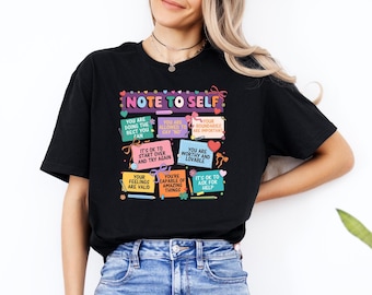 Note to Self T-Shirt, Motivational Minimalist T-shirt, Positive Reminder Shirt, Aesthetic Graphic Tee, Self Care Gift, Notebook Funny Shirt