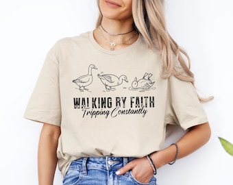 Walking By Faith Tripping Constantly Shirt, Bible Verse T Shirt, Christian Religious Shirt, Subtle Christian Gift, Funny Christian Duck Tee