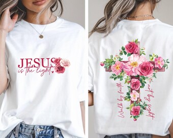 Jesus is the Light Shirt, Floral Christian Sweatshirt, Bible Verse Tee, Religious Tee, Motivational Quotes Sweater, Jesus Lover Gift Hoodie