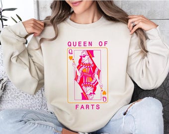Queen of Farts Shirt, Funny Joke Shirt, Exchange Flatulence Prank Gift for Her, Inappropriate Fart Tee, Embarrassing Shirt, Trend Shirt